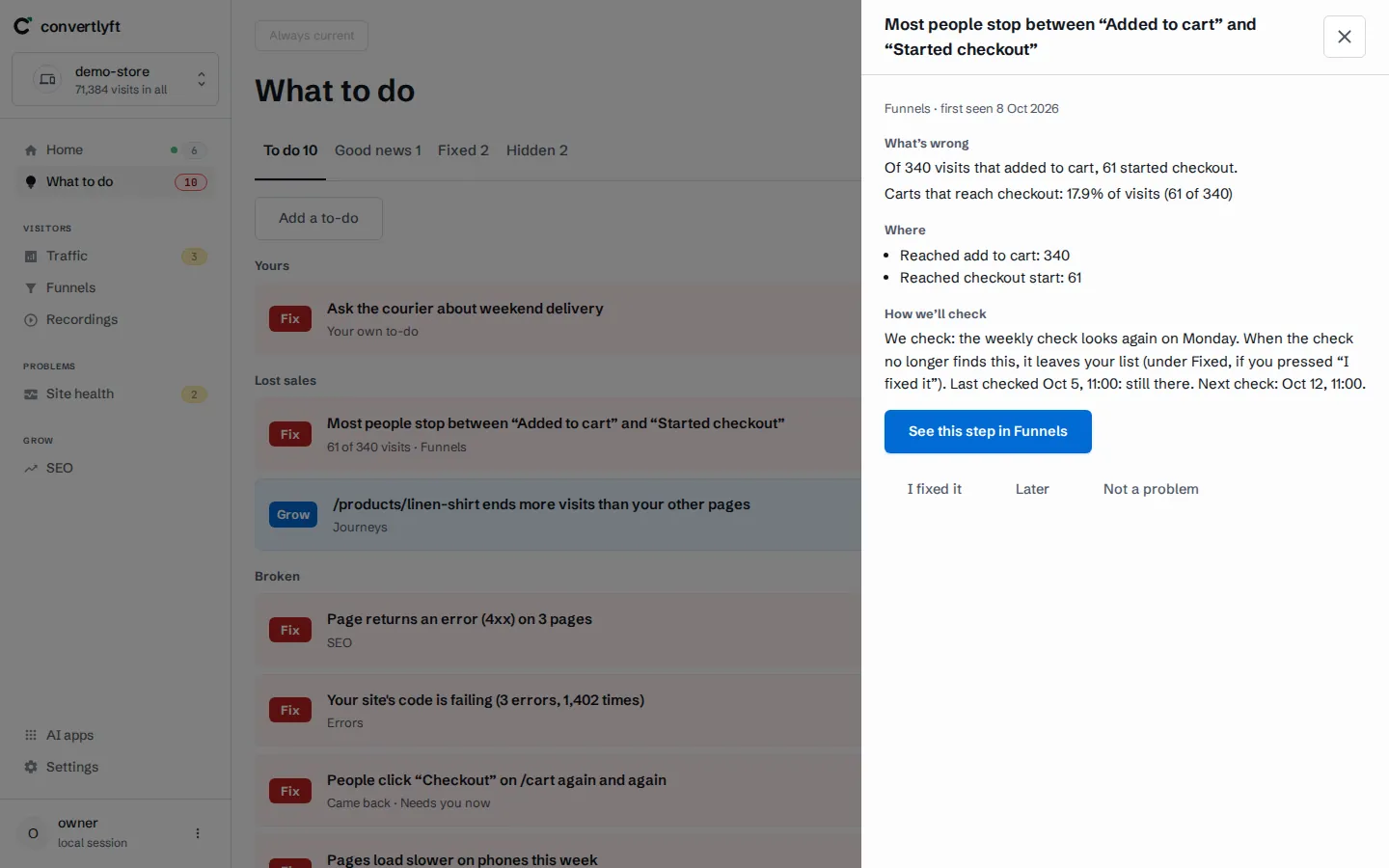 What to do on demo data: most people stop between Added to cart and Started checkout.